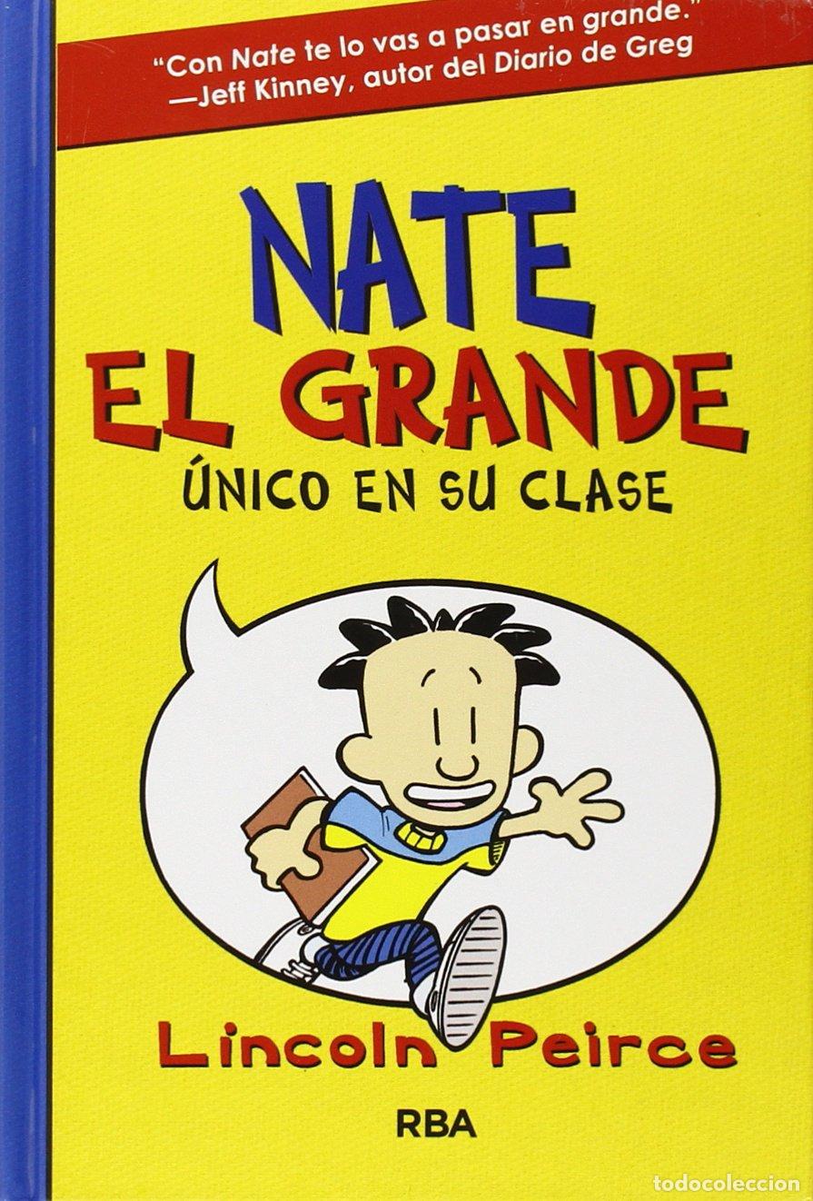 Libros: Nate el Grande 1 - &Uacute;nico en su clase (Ficci&oacute;n Kids)