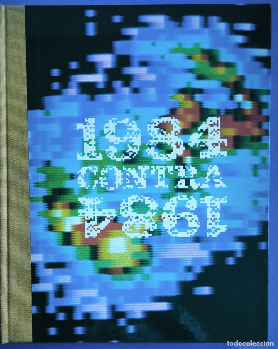 Libros: 1984 contra 1984: Los hechos del a&ntilde;o - vv.aa - Foto 1