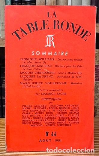 Libri di seconda mano: LA TABLE RONDE. Revue mensuelle. N&ordm; 44, aout 1951