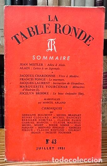Libros: LA TABLE RONDE. Revue mensuelle. N&ordm; 43, juillet 1951