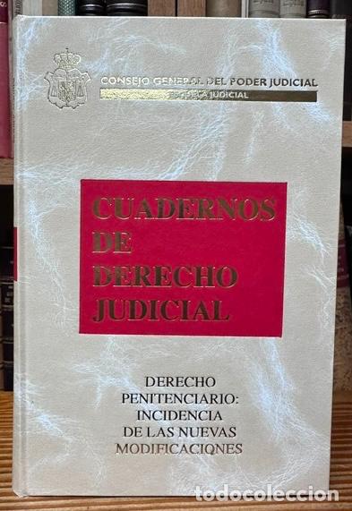 Libros: DERECHO PENITENCIARIO: INCIDENCIA DE LAS NUEVAS MODIFICACIONES - CASTRO ANTONIO, Jos&eacute; Luis