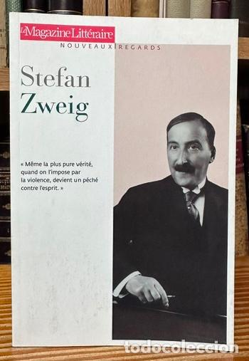 Libros: STEFAN ZWEIG. Le Magazine Litt&eacute;raire. Nouveaux Regards