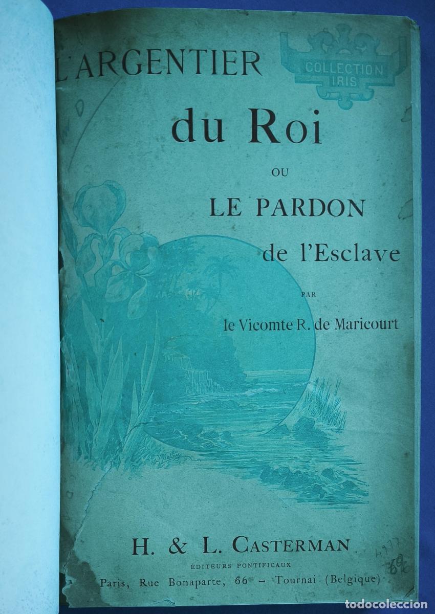 Libros: L'Argentier du Roi ou Le Pardon de l'Esclave - Le vicomte R. de Maricourt