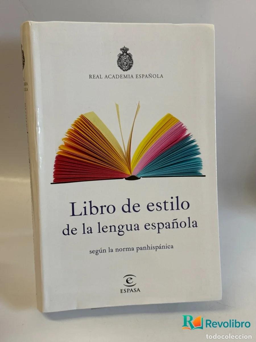 Libros: Libro de estilo de la lengua espa&ntilde;ola - Real Academia Espa&ntilde;ola