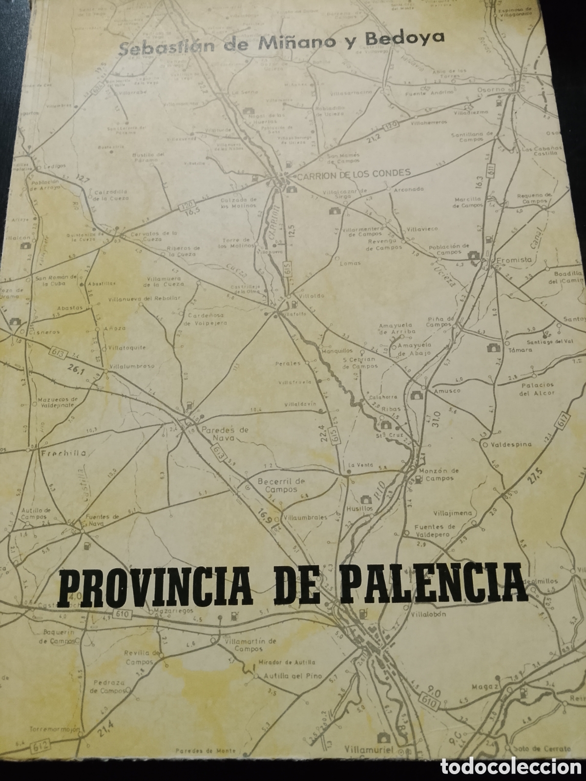Libros: PROVINCIA DE PALENCIA - MI&Ntilde;ANO y BEDOYA, Sebasti&aacute;n de
