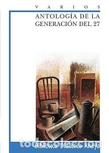 Libros: Antolog&iacute;a de la Generaci&oacute;n del 27 - VARIOS Varios
