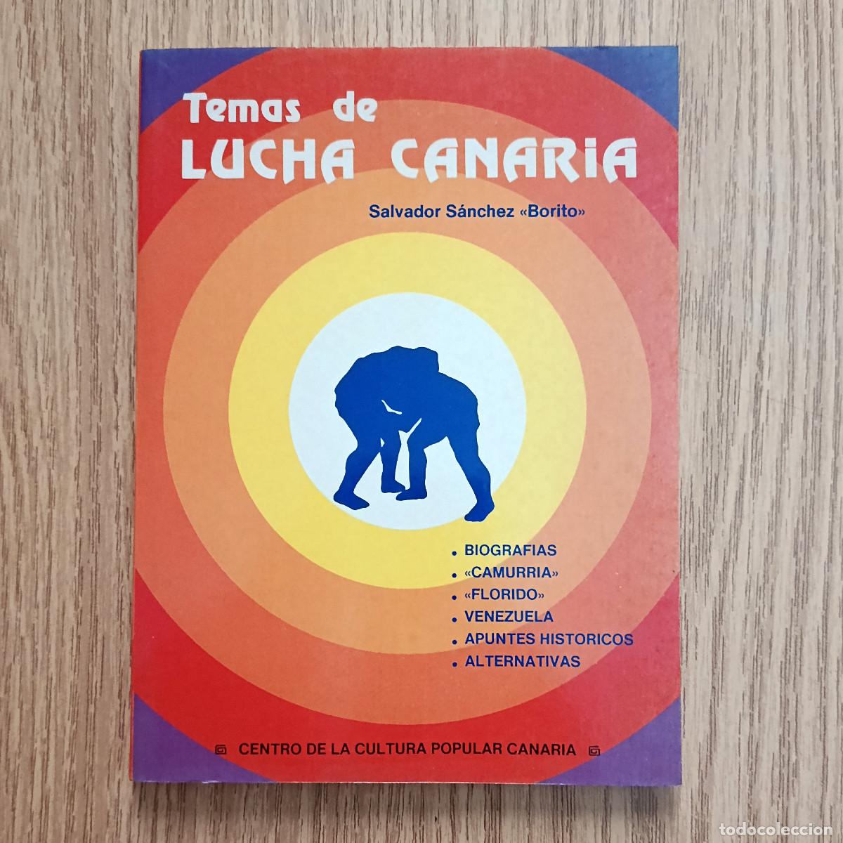 Libros: Libro TEMAS DE LUCHA CANARIA | SALVADOR S&Aacute;NCHEZ BORITO | Tenerife - Canarias