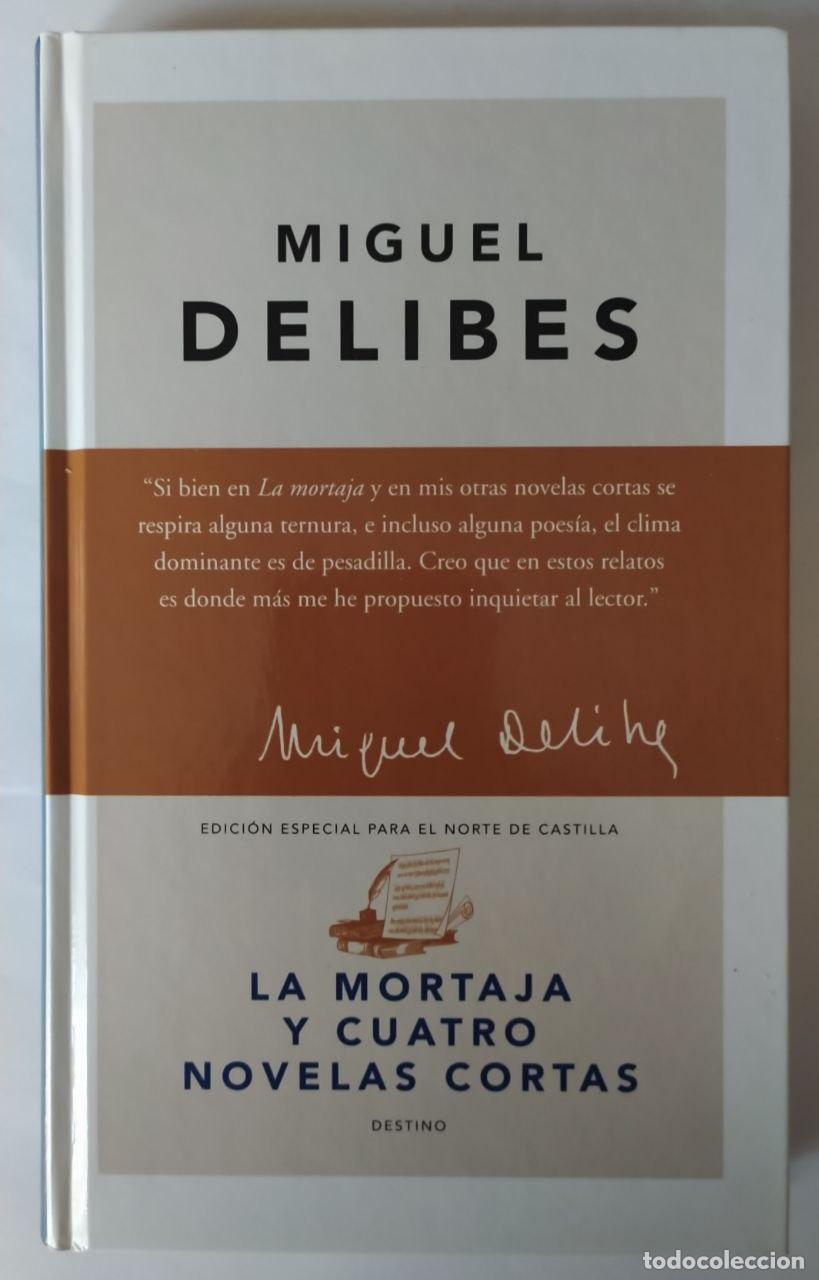 Libros: La mortaja y cuatro novelas cortas - Delibes, Miguel (1920-2010)