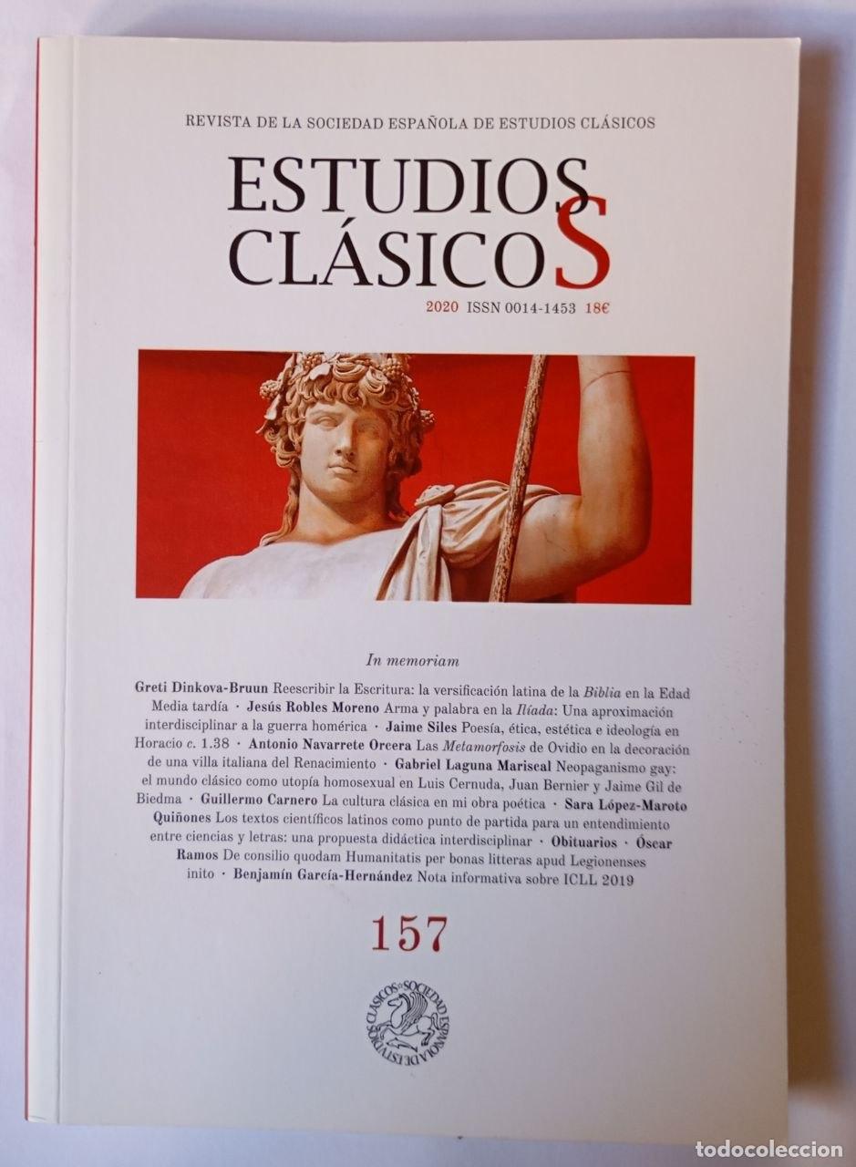 Libros: Revista de la sociedad espa&ntilde;ola de estudios cl&aacute;sicos. N&ordm; 157 - VVAA