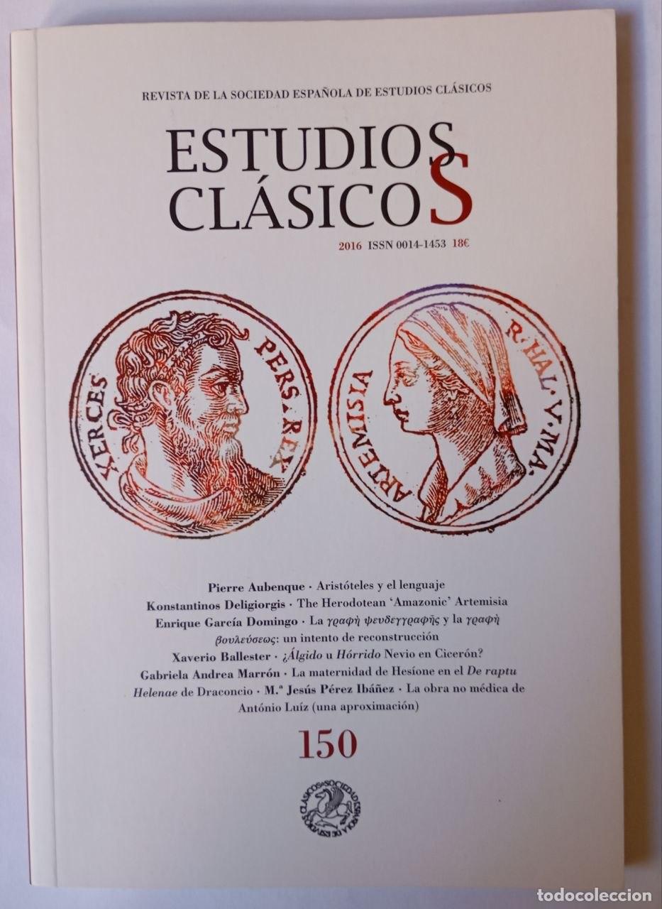 Libros: Revista de la sociedad espa&ntilde;ola de estudios cl&aacute;sicos. N&ordm; 150 - VVAA