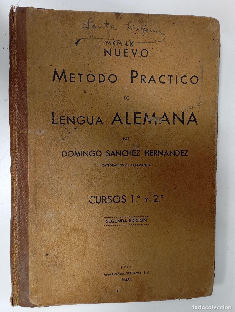 Libros: Nuevo m&eacute;todo pr&aacute;ctico de lengua alemana. Cursos 1&ordm; y 2&ordm; - S&aacute;nchez Hern&aacute;ndez, Domingo