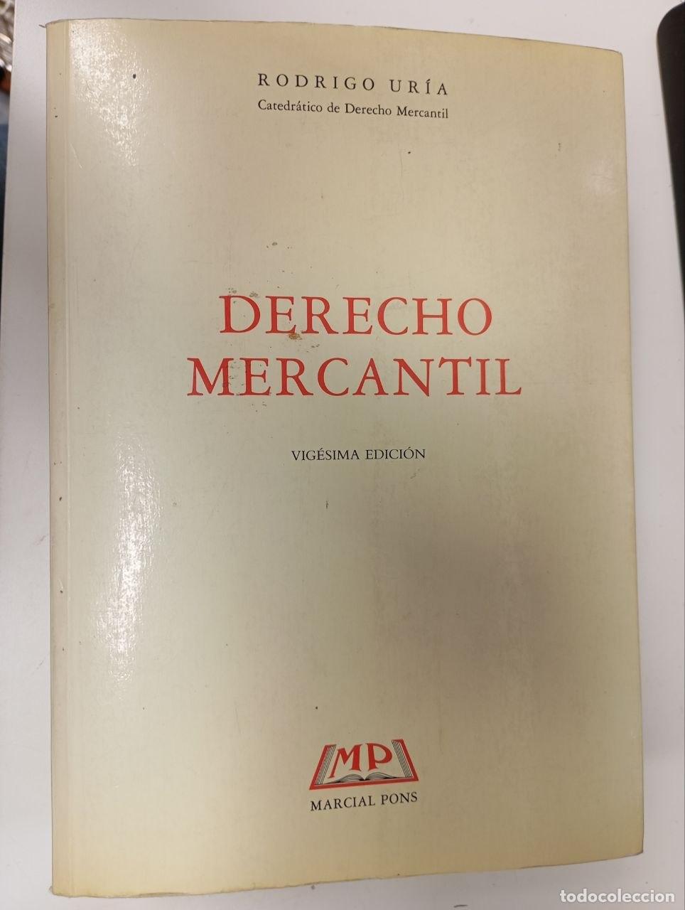 Libros: Derecho mercantil - Ur&iacute;a, Rodrigo (1906-2001)
