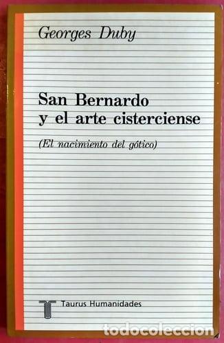 Libros: San Bernardo y el arte cisterciense: (el nacimiento del g&oacute;tico)