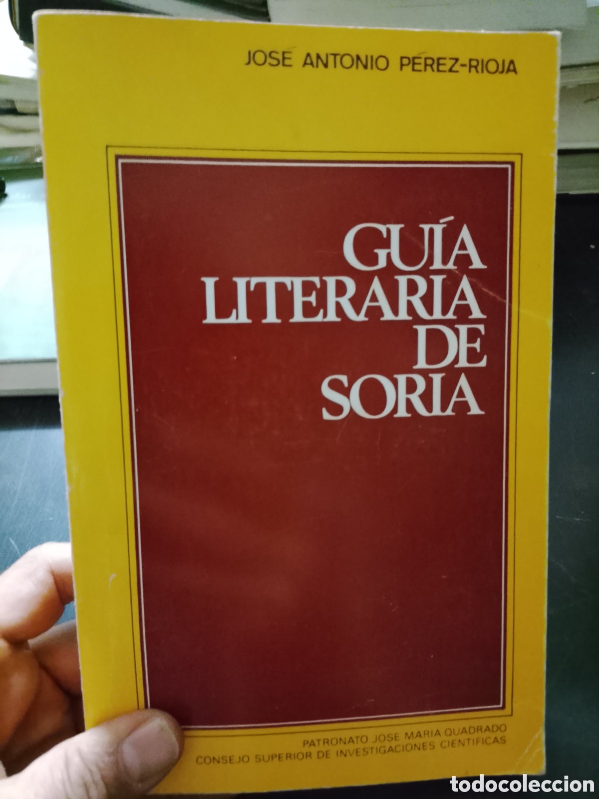 Libros: GUIA LITERARIA DE SORIA - JOSE ANTONIO PEREZ - RIOJA