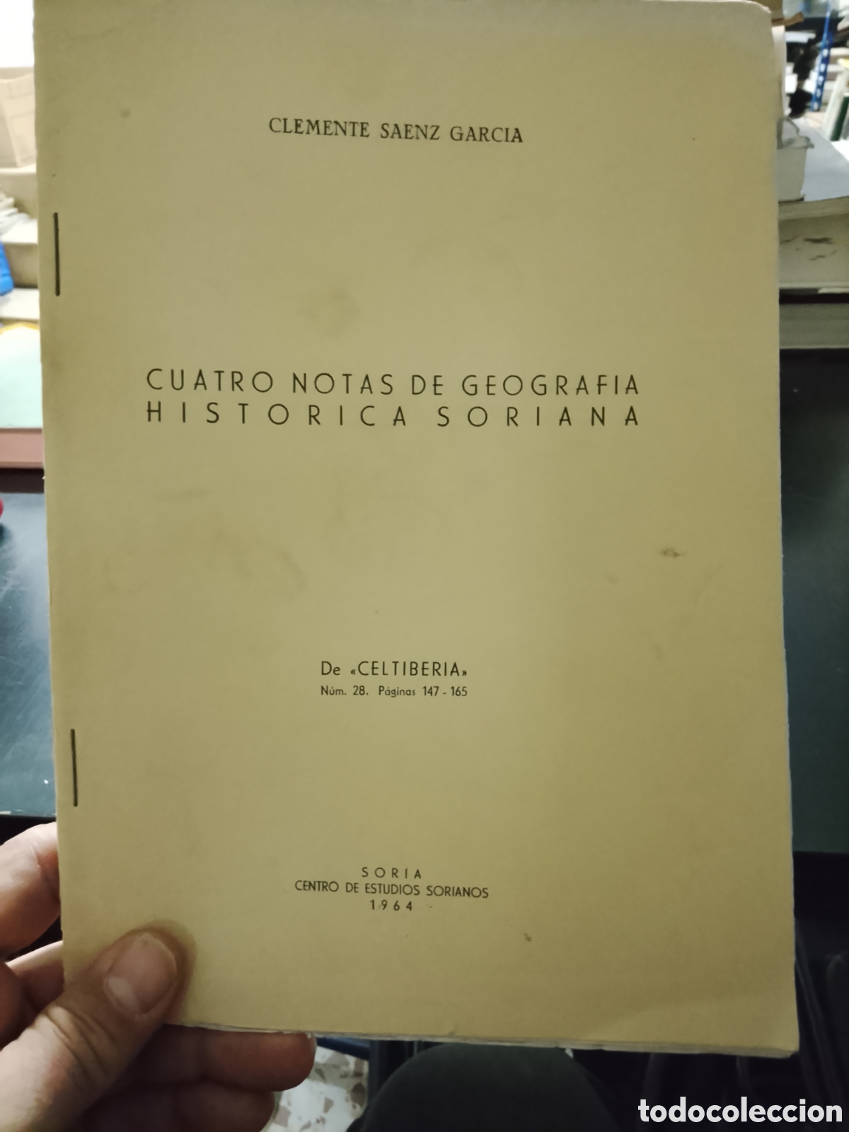 books: CUATROS NOTAS DE GEOGRAFIA HISTORICA SORIANA - SAEZ GARCIA, Clemente