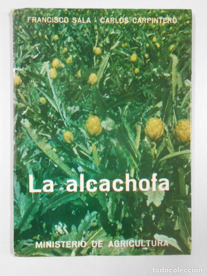 Libros: LA ALCACHOFA - FRANCISCO SALA Y CARLOS CARPINTERO TDK208 - Foto 1
