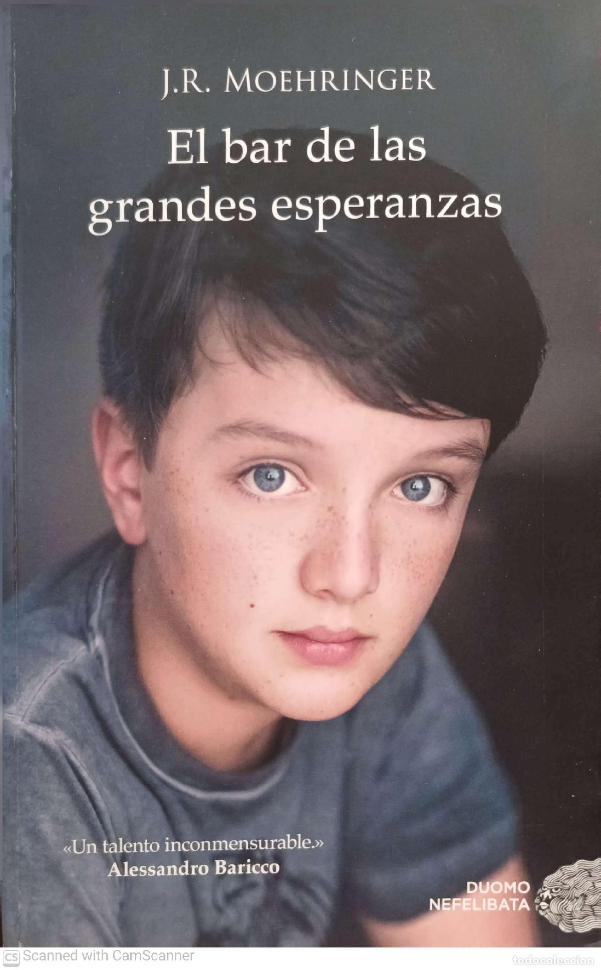 Libros: El bar de las grandes esperanzas - J.R. Moehringer