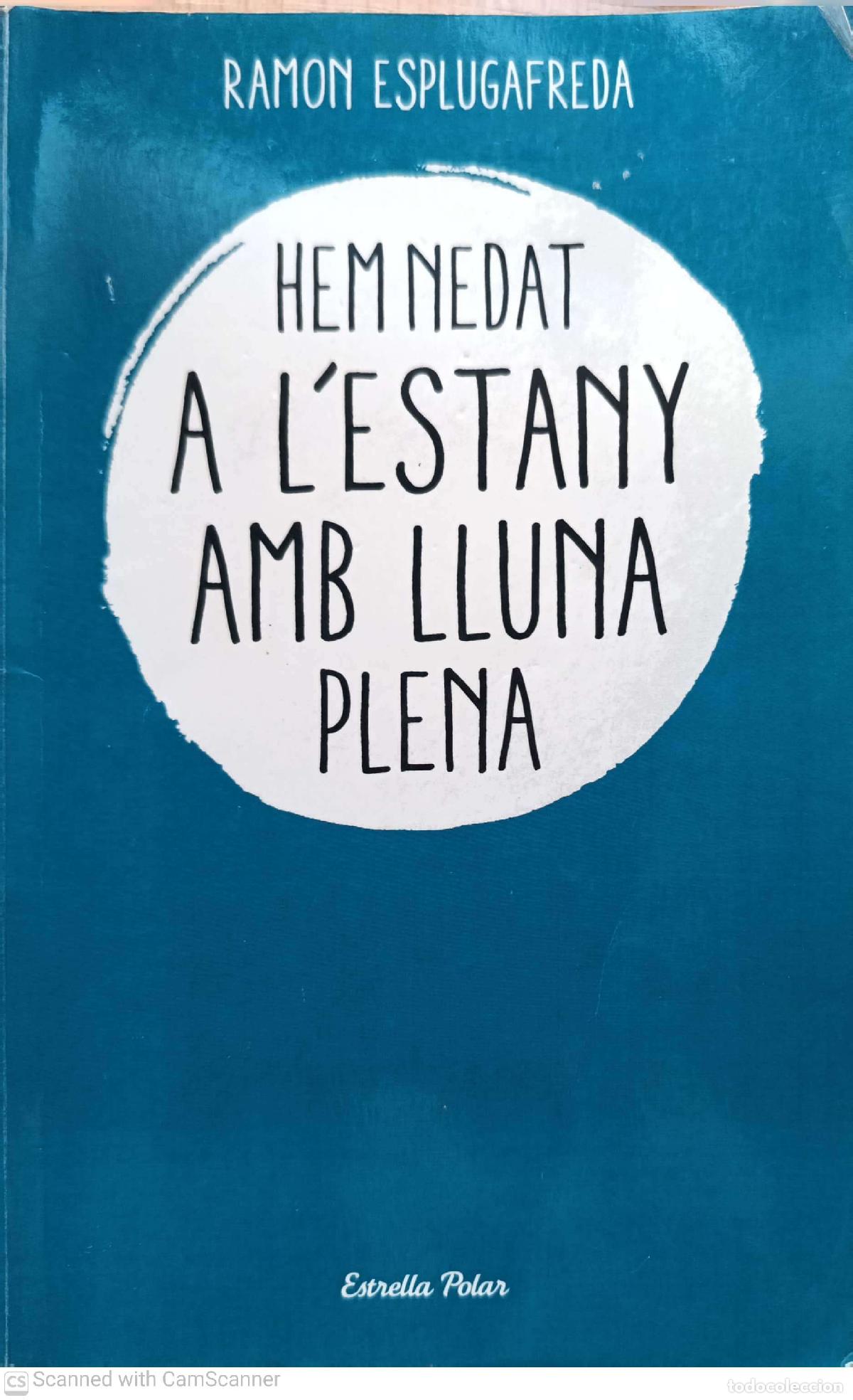 Libros: Hem nedat a lestany amb lluna plena - Ramon Esplugafreda - Foto 1