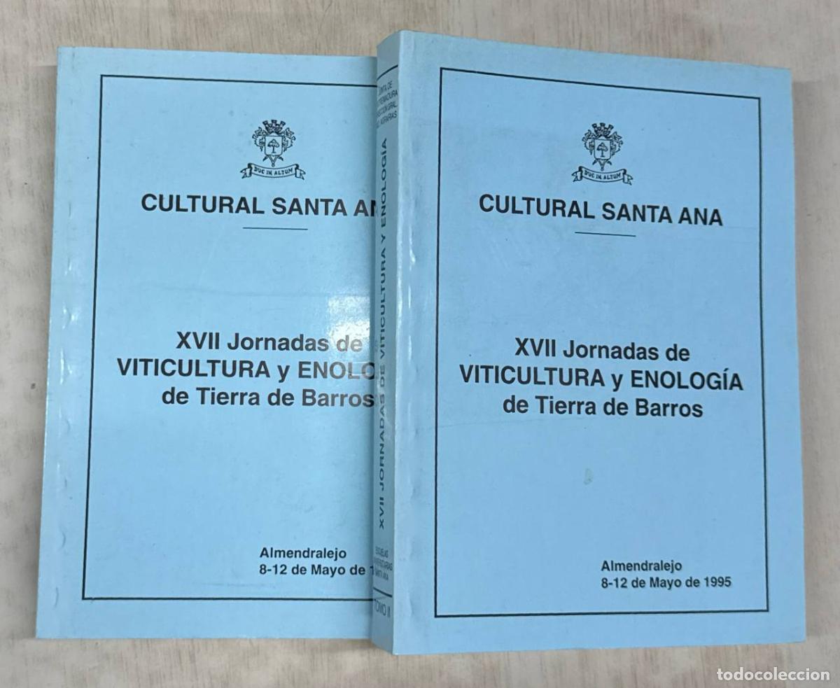 Libros: XVII Jornadas de Viticultura y Enolog&iacute;a de Tierra de Barros. Tomo I y II.