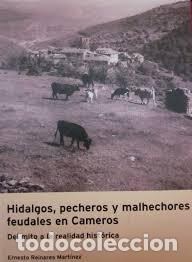 Livres: Hidalgos, pecheros y malhechores feudales en Cameros. Del mito a la realidad hist&oacute;rica.
