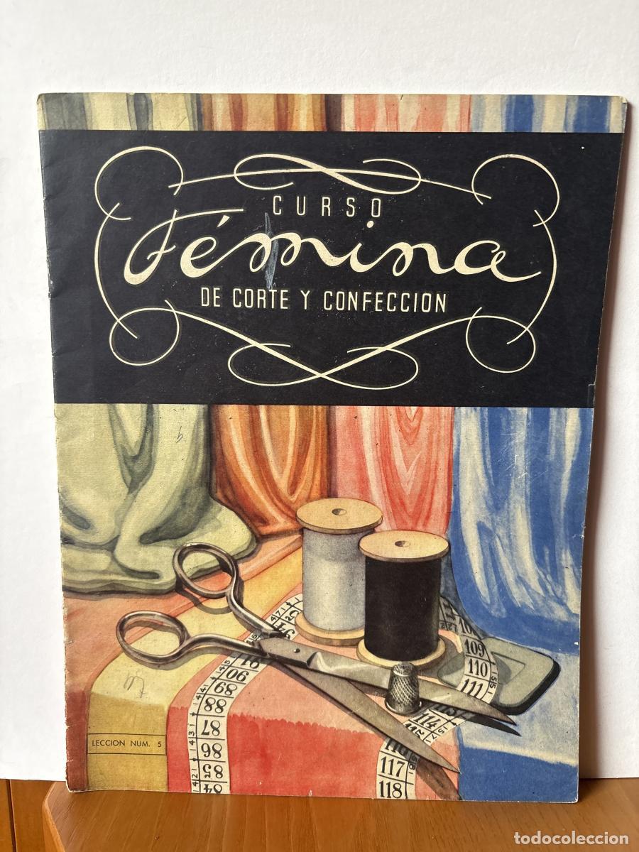 Libros: CURSO FEMINA DE CORTE Y CONFECCION. LECCION 5. CCC - TDK259