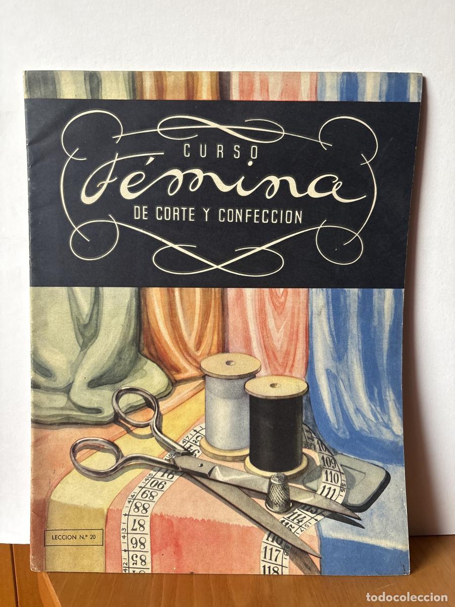 Libros: CURSO FEMINA DE CORTE Y CONFECCION. LECCION 20 - TDK259