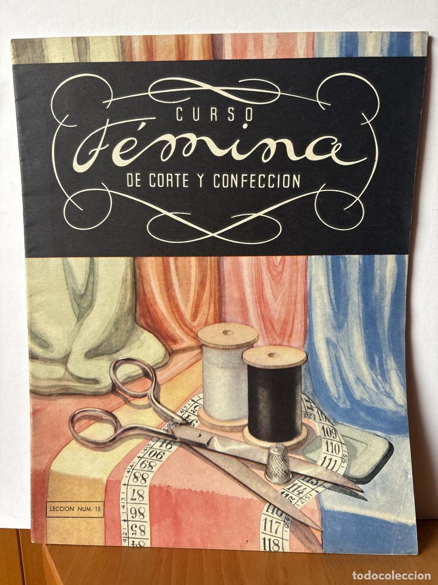Libros: CURSO FEMINA DE CORTE Y CONFECCION. LECCION 15 - TDK259