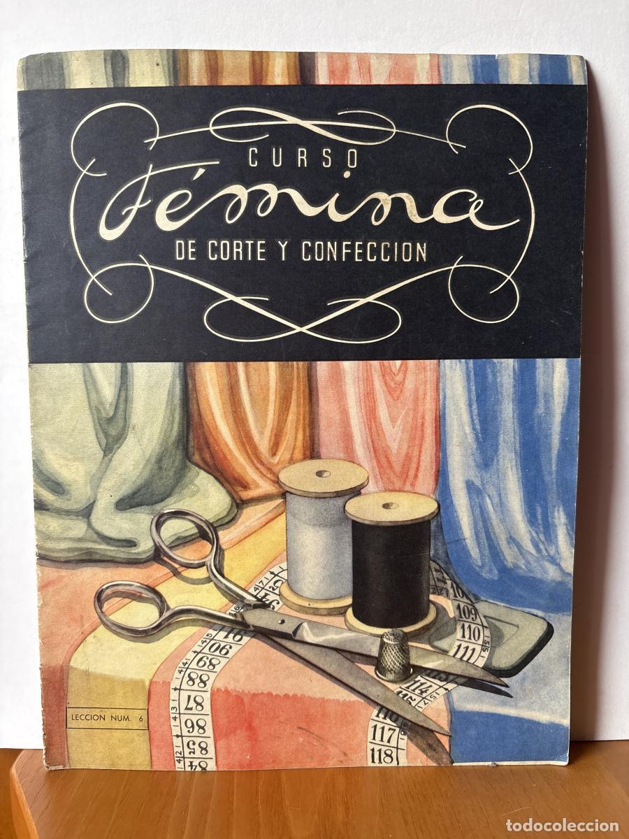 Libros: CURSO FEMINA DE CORTE Y CONFECCION. LECCION 6 - TDK259