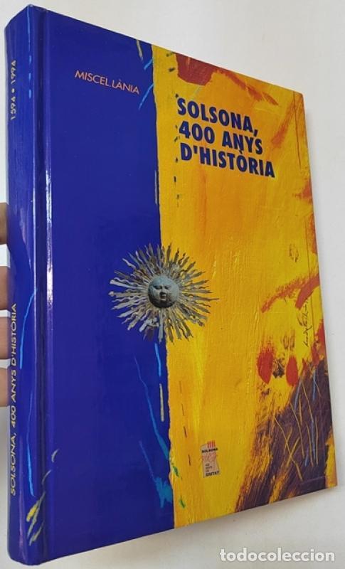 Libros: Solsona, 400 anys dhist&ograve;ria - - Foto 1