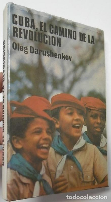 Libros: Cuba, el camino de la revoluci&oacute;n - Darushenkov, Oleg - Foto 1