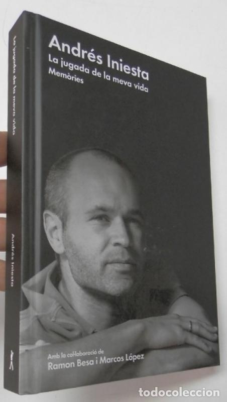 Libros: La jugada de la meva vida - Iniesta, Andr&eacute;s - Foto 1