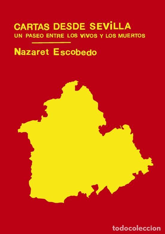 books: CARTAS DESDE SEVILLA - ESCOBEDO, NAZARET