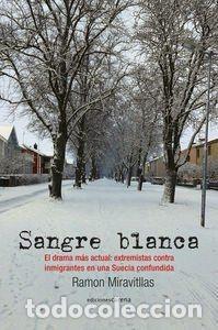 Libri di seconda mano: SANGRE BLANCA - Ramon Miravitllas Pous