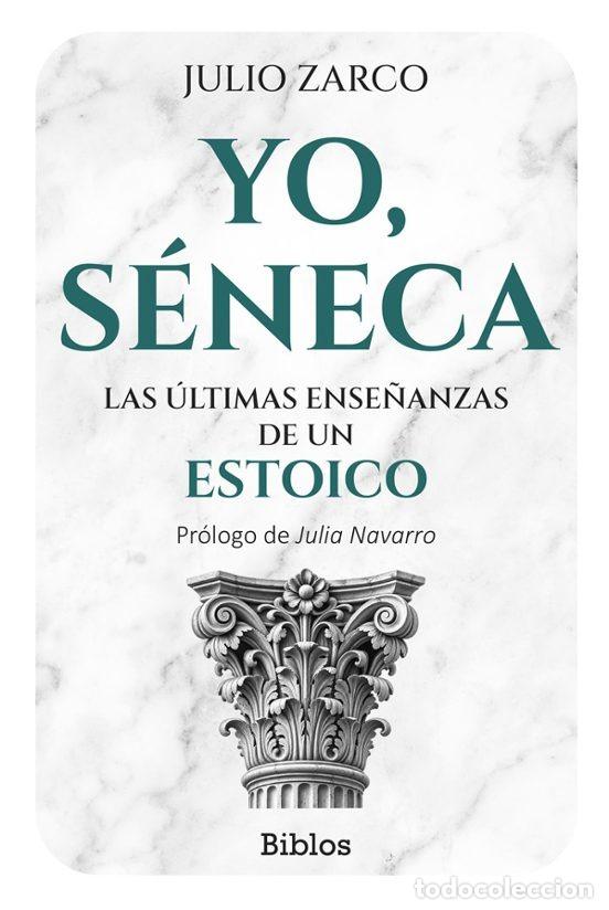 B&uuml;cher: YO, S&Eacute;NECA - ZARCO, JULIO