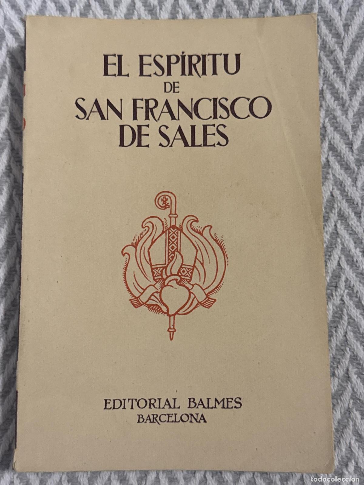 B&uuml;cher: El esp&iacute;ritu de San Francisco de Sales. Obispo de Ginebra. Tomo I - Juan-Pedro Cam&uacute;s