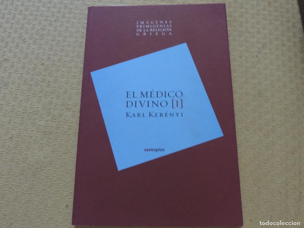 Libros: El m&eacute;dico divino (1) (Karl Ker&eacute;nyi) Editorial Sextopiso