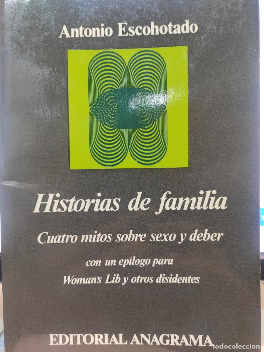 Libros: Historias de familia. Cuatro mitos sobre el sexo y deber con un ep&iacute;logo para Woman's Lib y otros dis
