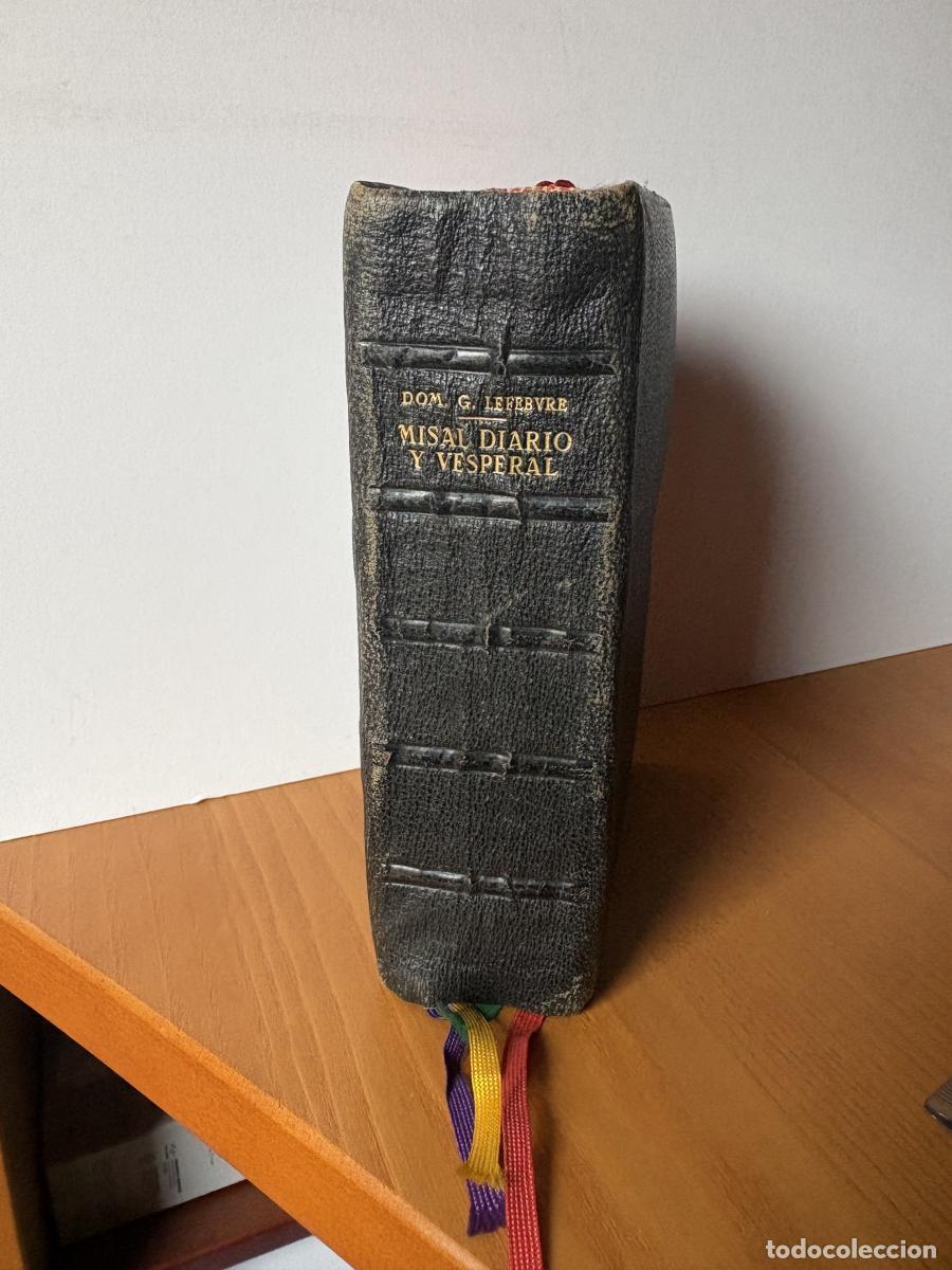 Libros: MISAL DIARIO Y VESPERAL - DOM GASPAR LEFEBVRE Y MONJE BENEDICTINOS DE SAN ANDRES TRADUCCION P. GERMA