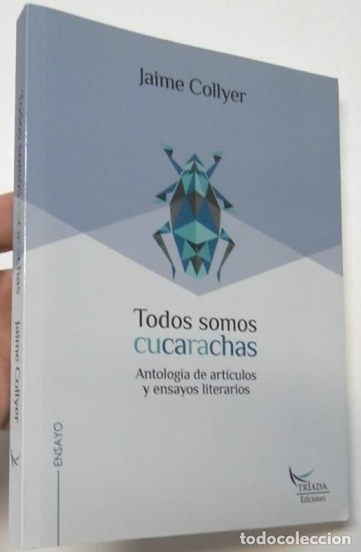 Libros: Todos somos cucarachas - Collyer, Jaime