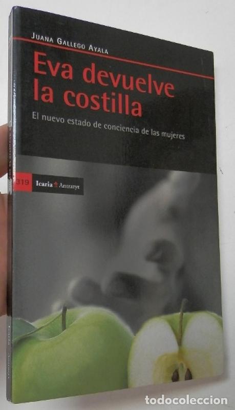 Libros: Eva devuelve la costilla - Gallego Ayala, Juana