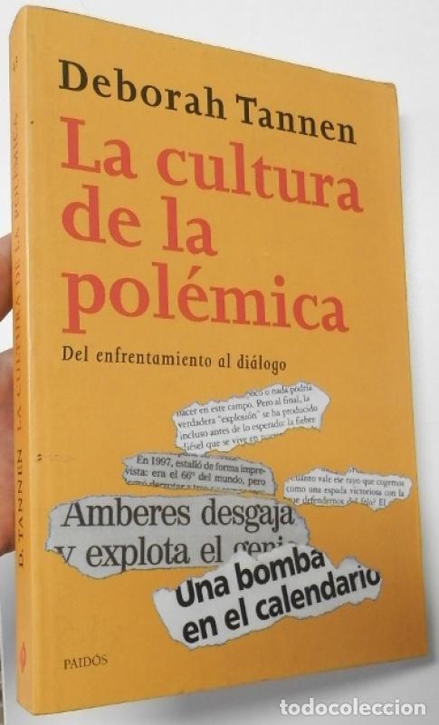 Libros: La cultura de la pol&eacute;mica - Tannen, Deborah