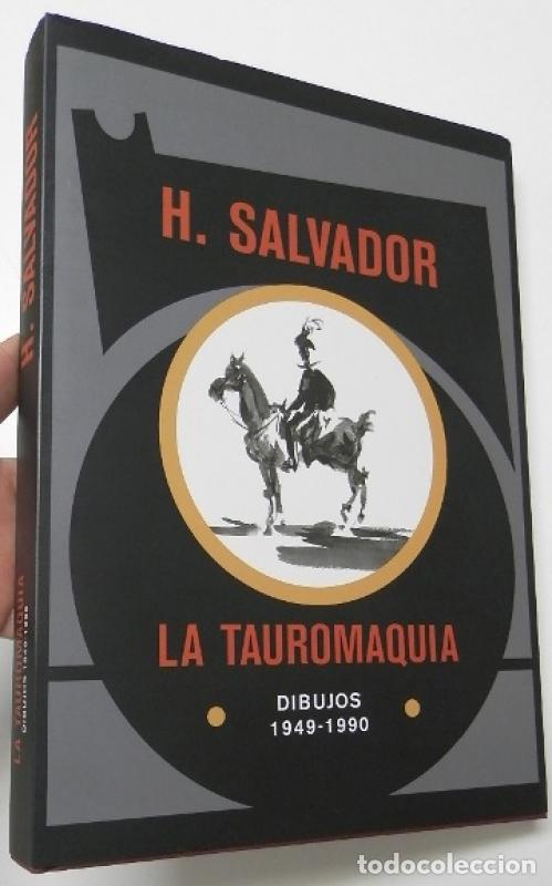Libros: La tauromaquia. Dibujos 1949-1990 - H. Salvador