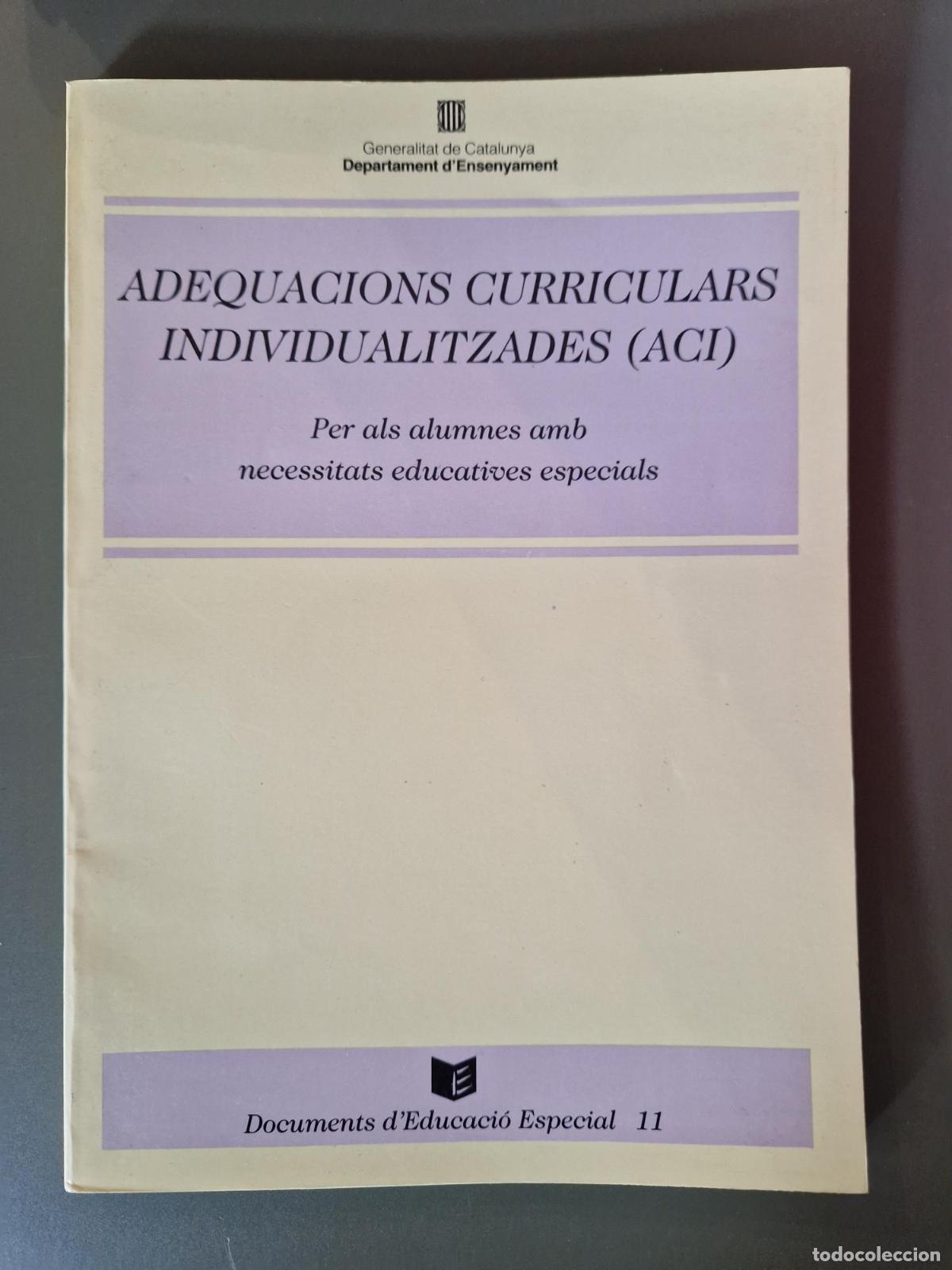 Libros: Adequacions curriculars individualitzades (ACI). Per als alumnes amb necessitats educatives especial