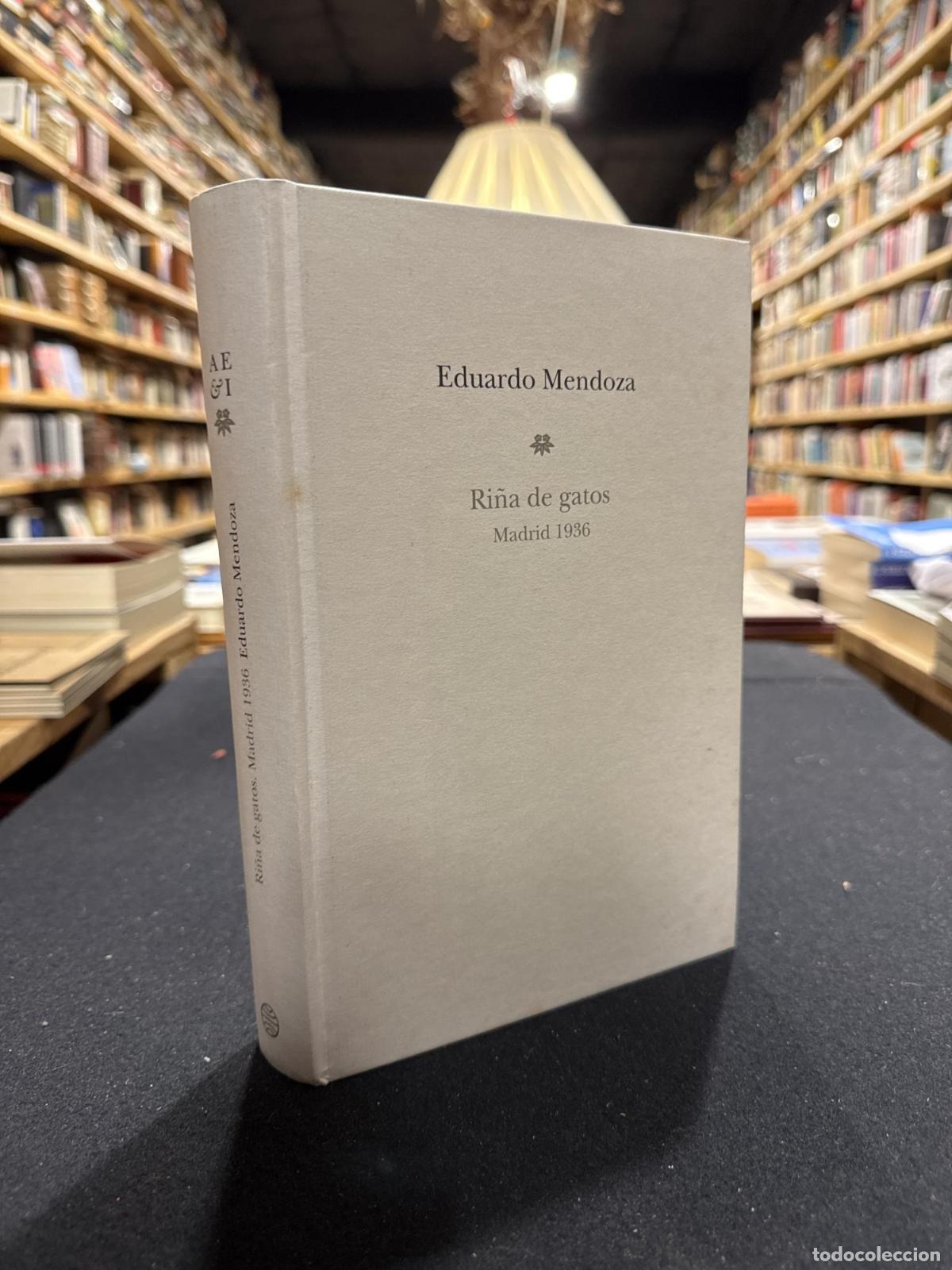 Livros em segunda m&atilde;o: Ri&ntilde;a de gatos. Madrid 1936 - Eduardo Mendoza