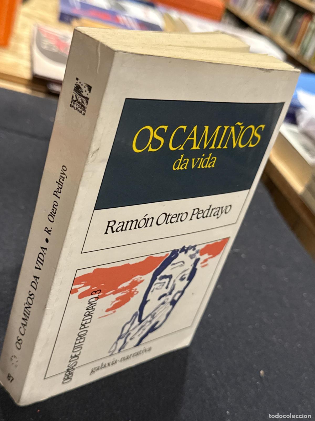 Libros: Os cami&ntilde;os da vida - Ram&oacute;n Otero Pedrayo - Foto 3