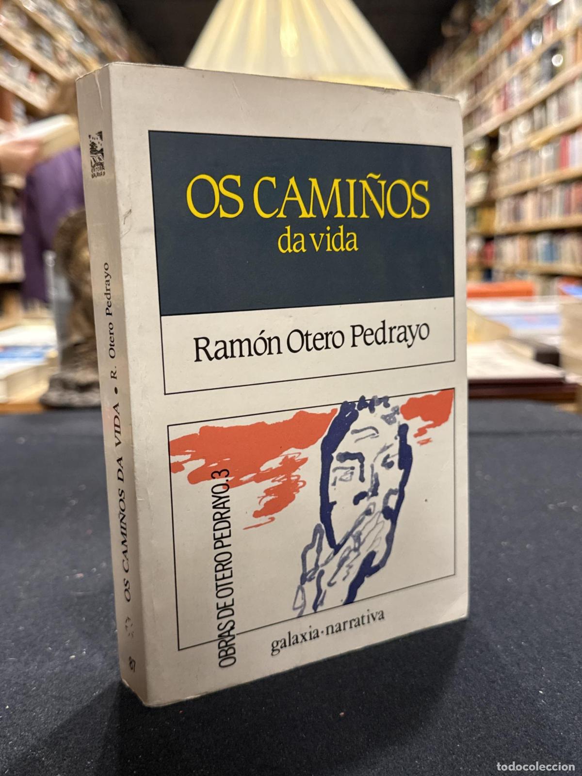Libros: Os cami&ntilde;os da vida - Ram&oacute;n Otero Pedrayo - Foto 1