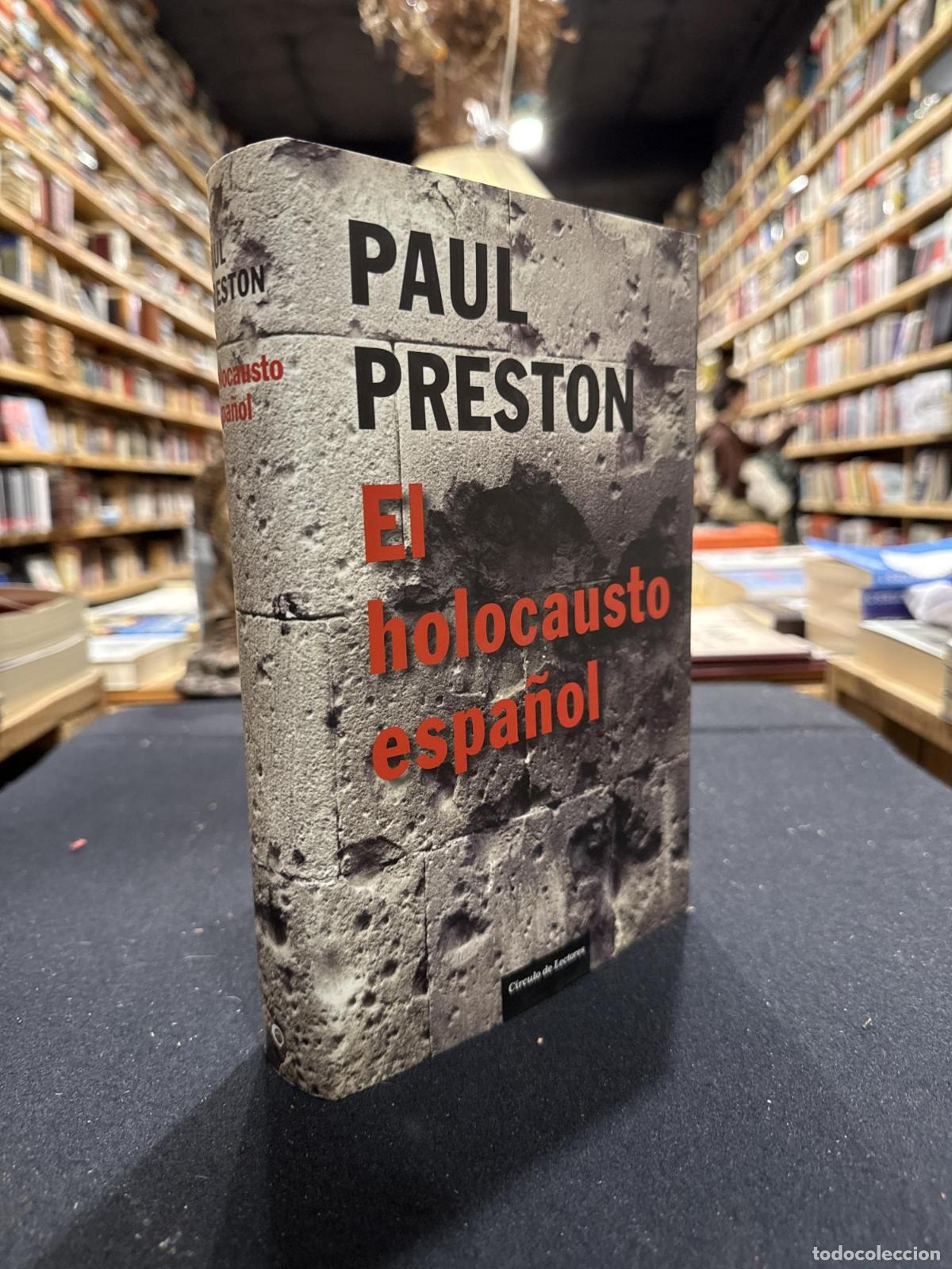 Libros: El holocausto espa&ntilde;ol - Paul Preston - Foto 1