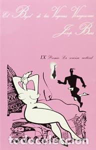 Libros: El bajel de las vaginas voraginosas - Pep Bras