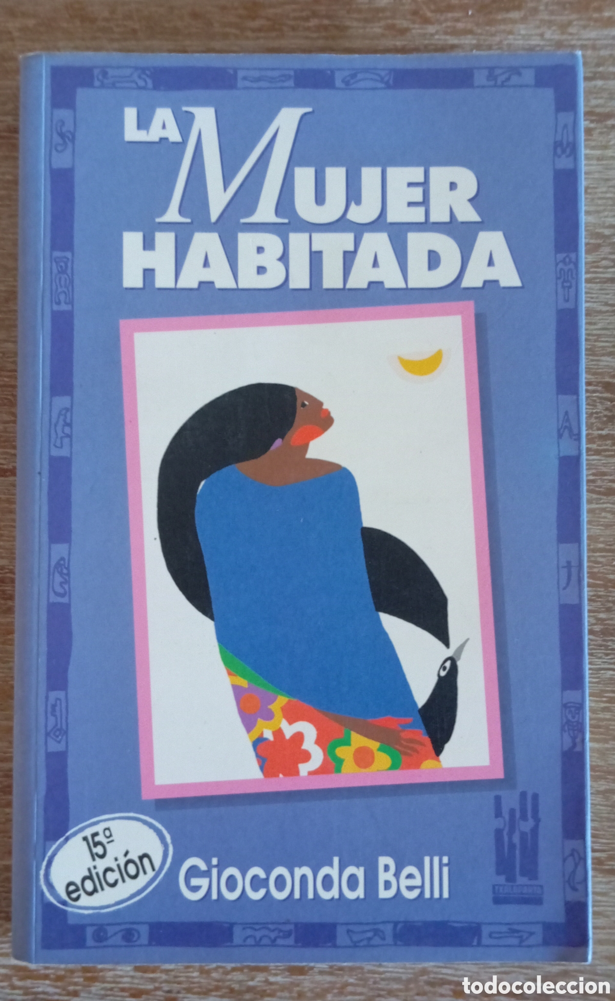 Libros: LA MUJER HABITADA - GIOCONDA BELLI - Foto 1