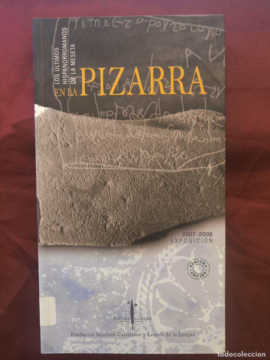 Libros: En la pizarra: Los &uacute;ltimos hispanorromanos de la Meseta - Isabel Vel&aacute;zquez Soriano y Manuel Santon